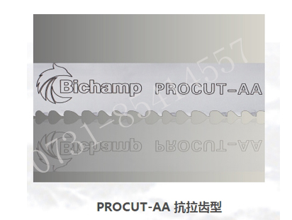 PROCUT-AA帶鋸條抗拉齒型